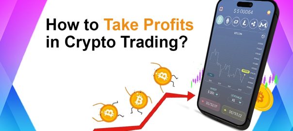 Take Profits in Crypto Trading