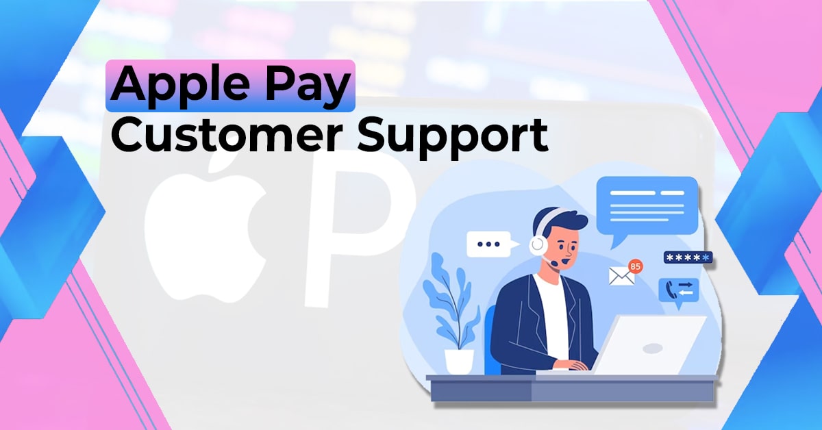 Apple Pay Customer Support