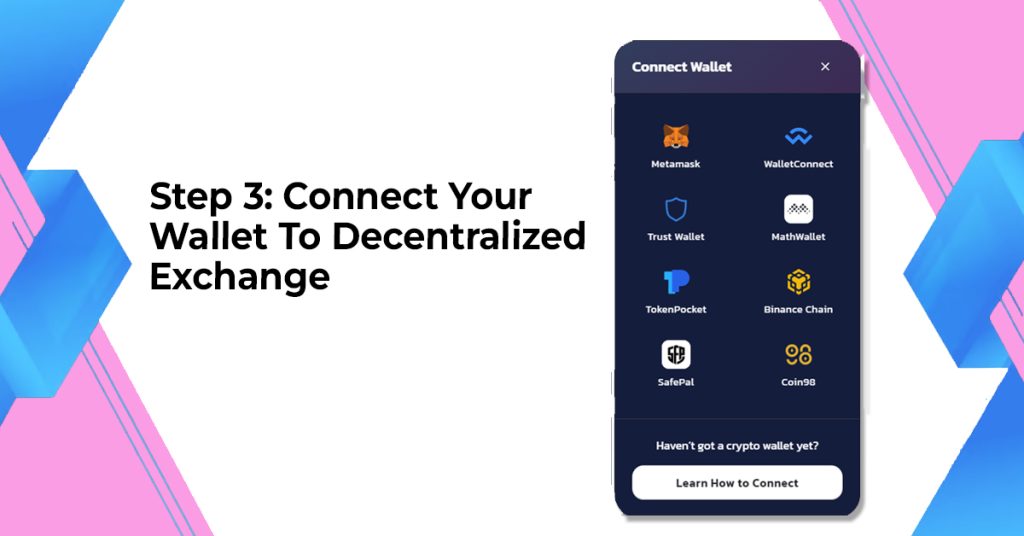  Connect Your Wallet to a Decentralized Exchange