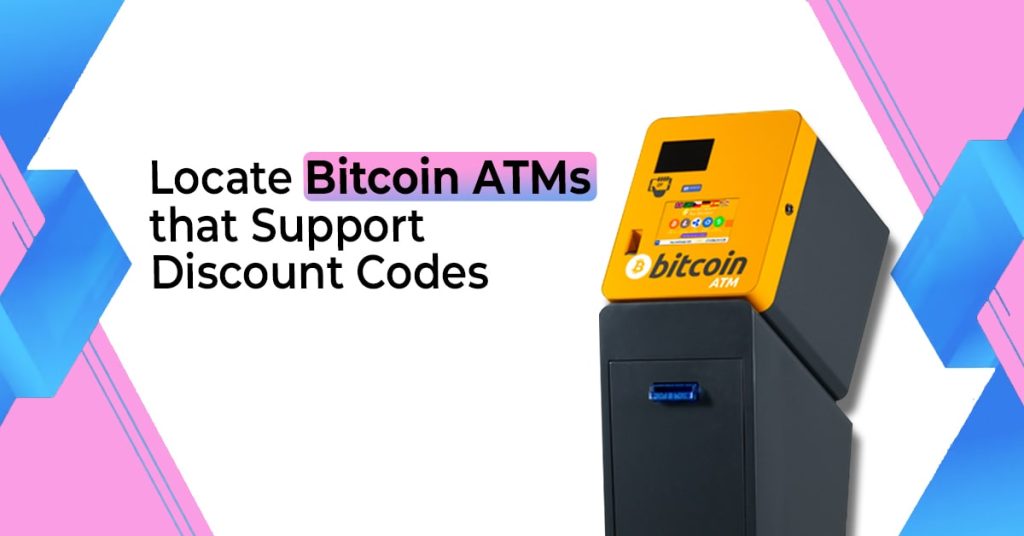 Locating Bitcoin ATMs that Support Discount Codes